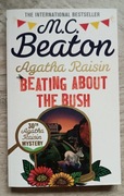 Agatha Raisin Beating about the bush M.C. Beaton