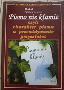 Pismo nie kłamie Rafał Schermann