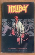 HELLBOY - Nasienie zniszczenia -  Mike Mignola r. 2001