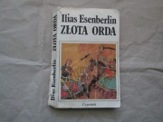 Ilias Esenberlin „Złota Orda”