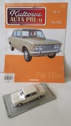 FIAT 125P Kultowe Auta PRL DeAgostini 1:43