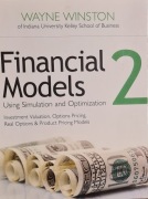 Financial Models. Using Simulation and Optimization. Wayne Winston