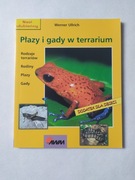 Płazy i gady w terrarium Werner Ullrich Książka dla hodowców