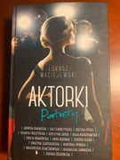 Aktorki portrety  Ł. Maciejewski 