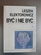 Leszek Elektorowicz - Być i nie być (autograf)