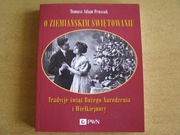 O ZIEMIAŃSKIM ŚWIĘTOWANIU PRUSZAK