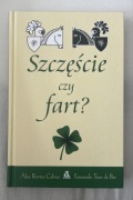 Szczęście czy fart Alex Rovira Celma Fernando Trias de Bes nowa