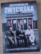 Rzeczpospolita zwycięska Ziemowit Szczerek