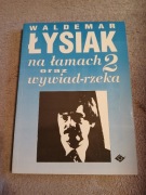 Waldemar Łysiak - Łysiak na łamach 2