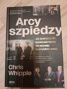 Chris Whipple - Arcyszpiedzy