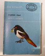 Ewa wzywa 07... Dzień Szósty " Zygmunt Janet 