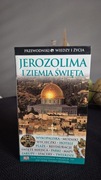 Jerozolima i Ziemia Święta Przewodnik Wiedzy i Życia 