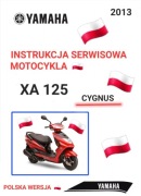 INSTRUKCJA SERWISOWA YAMAHA CYGNUS XA 125 2013r SERWISOWKA j.POLSKI