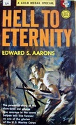 Hell to Eternity - Edward S. Aarons