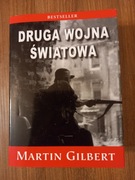 Martin Gilbert - Druga Wojna Światowa