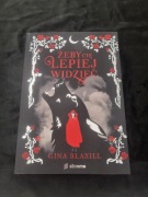 Żeby Cię lepiej widzieć- Gina Blaxill