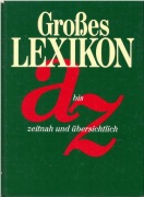 Grosses Lexikon bis zeitnah und ubersichtlich