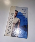 Wiatr nie potrafi czytać Richard Mason