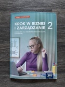 Krok w biznes i zarządzanie 2 podręcznik dla liceum i technikum 