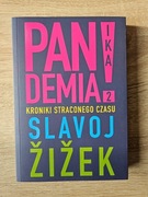 Pandemia 2 Kroniki straconego czasu - Slavoj Zizek