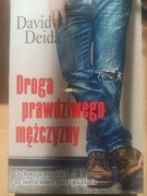 Droga prawdziwego mężczyzny David Deida