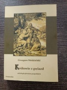 Królowie z gwiazd. Mitologia plemion prapolskich Grzegorz Niedzielski