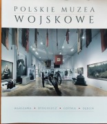 Polskie muzea wojskowe
