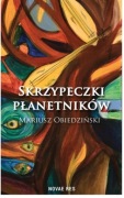 Skrzypeczki płanetników - Mariusz Obiedziński