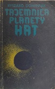 Tajemnica planety Hat. Ryszard Dominiak.