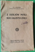 Z DZIEJÓW MYŚLI SOCJALISTYCZNEJ ST.A.KEMPNER 1920r