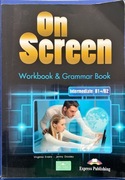 On Screen Intermediate/B1+/B2   workbook & grammar book