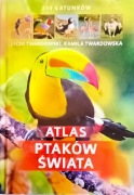 Atlas ptaków świata  Kamila Twardowska Jacek Twardowski