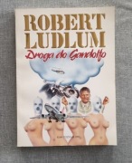 ROBERT LUDLUM  > DROGA DO GANDOLFO <