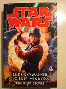 Star Wars Luke Skywalker i cienie Mindora Matthew Stover