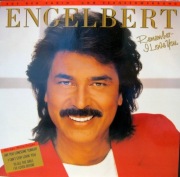 ENGEBERT HUMPERDINCK, REMEMBER - J LOVE YOU (1987) 