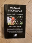 Zakazana psychologia tom 1 Tomasz Witkowski 