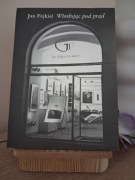 Wiosłując pod prąd 1991-2005 Kronika - Jan Fejkiel 