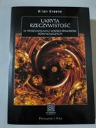 Brian Greene Ukryta rzeczywistość 