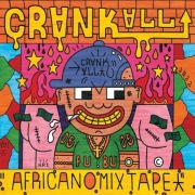 CRANK ALL - Africano Mixtape CD + Wlepy FOLIA