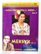 Boso Przez Świat, Meksyk cz. 2, Wojciech Cejrowski