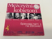 Mężczyźni kobietom - Śpiewają nam na zdrowie! CD