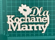 Scrapek Napis dla Kochanej Mamy  LBA00057