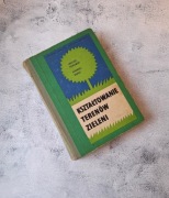 Kształtowanie terenów zieleni Janusz Pokorski Andrzej Siwiec