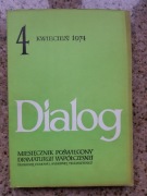 Dialog nr 216 (4/1974) J. Głowacki - Obciach; The Open Theatre 