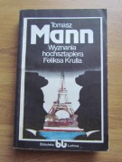 Wyznania hochsztaplera Feliksa Krulla ___  Tomasz Mann