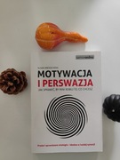 Motywacja i perswazja. 