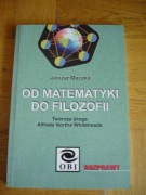 OD MATEMATYKI DO FILOZOFII | JANUSZ MĄCZKA
