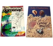 SPIEW MUSZLI + DOROSNĄĆ Zofia Chądzyńska