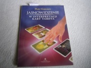 KSIĄŻKA-JASNOWIDZENIE W INTERPRETACJI KART TAROTA