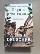 Reguła przetrwania Vitus B. Droscher 